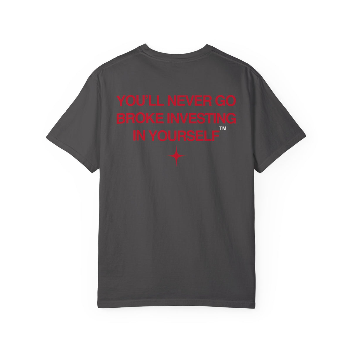 You'll Never Go Broke Investing In Yourself (RED VARIANTS)